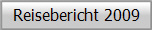 Reisebericht 2009