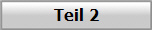 Teil 2