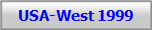 USA-West 1999